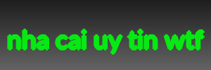 nha cai uy tin wtf